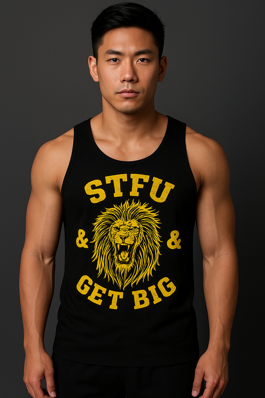STFU & GET BIG TANK TOP