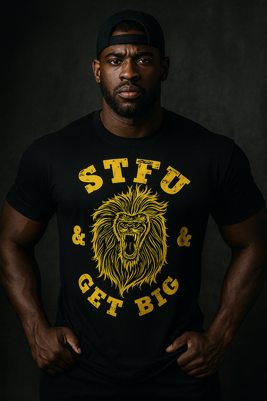 STFU & GET BIG SHORT SLEEVE
